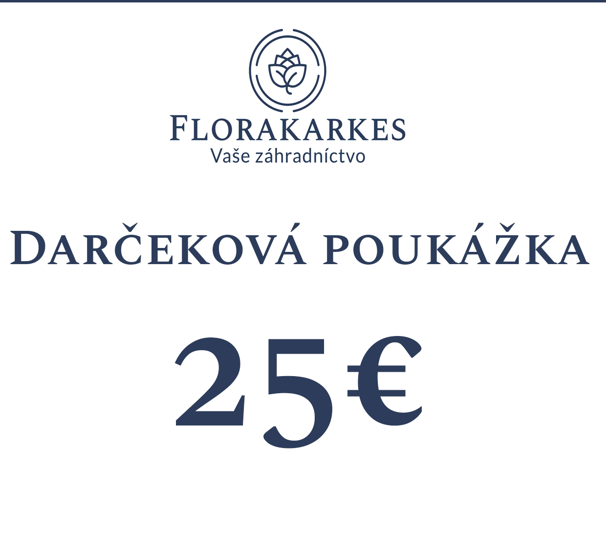 Darčeková poukážka 25 EUR